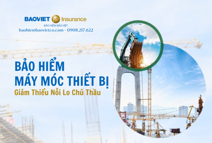 Bảo hiểm máy móc thiết bị